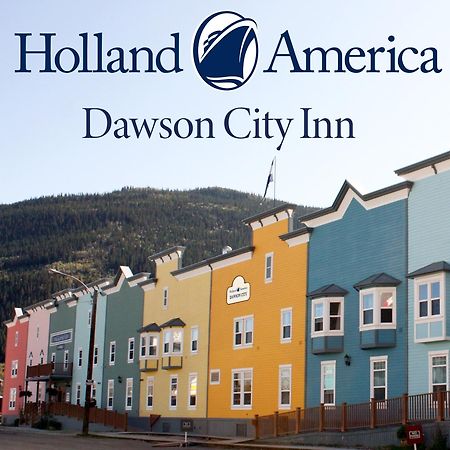 Holland America Dawson City Inn Bagian luar foto